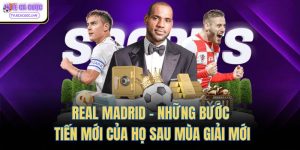 real madrid nhung buoc tien moi cua ho sau mua giai moi